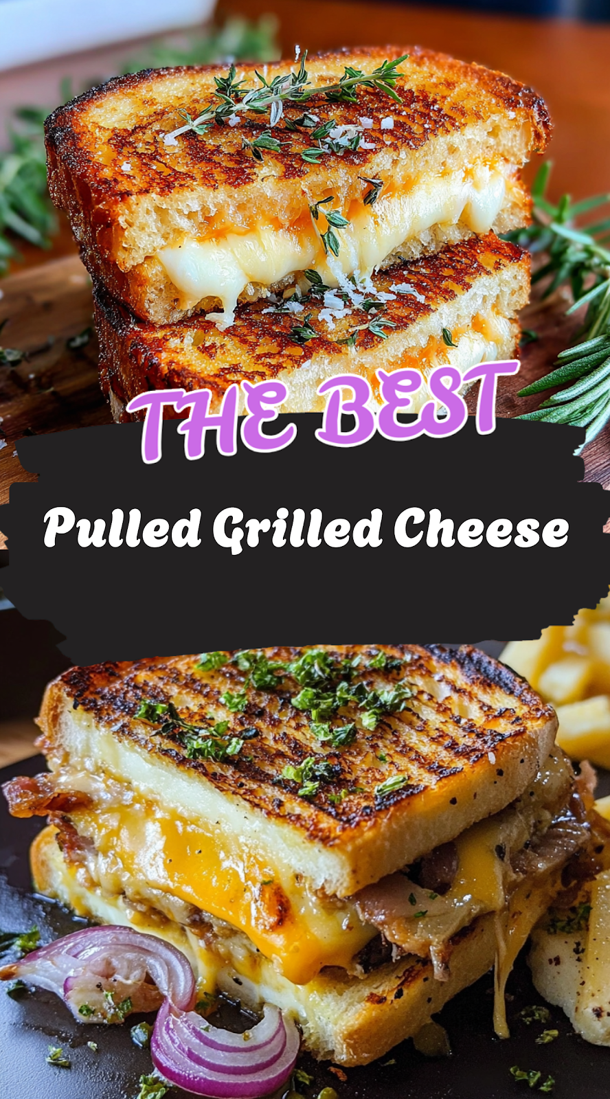 Deliciously Unconventional Pulled Grilled Cheese